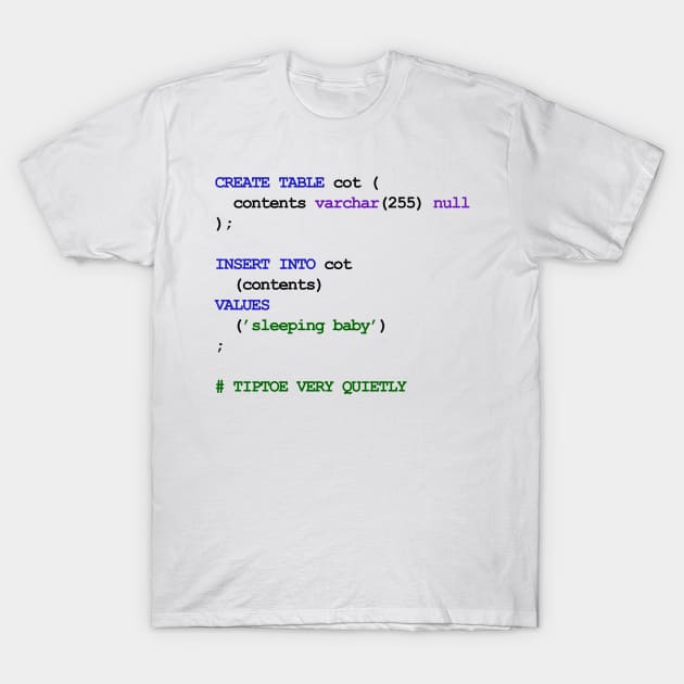 MySql New Baby T-Shirt by arianekh